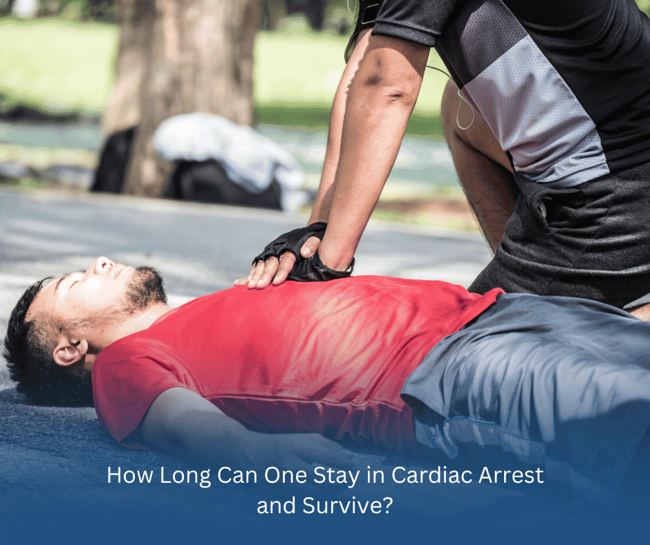 Duration a person can survive in cardiac arrest without medical intervention.